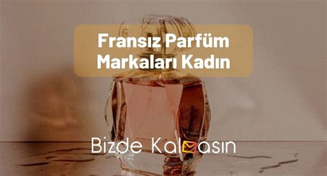 Fransız Parfüm Markaları .